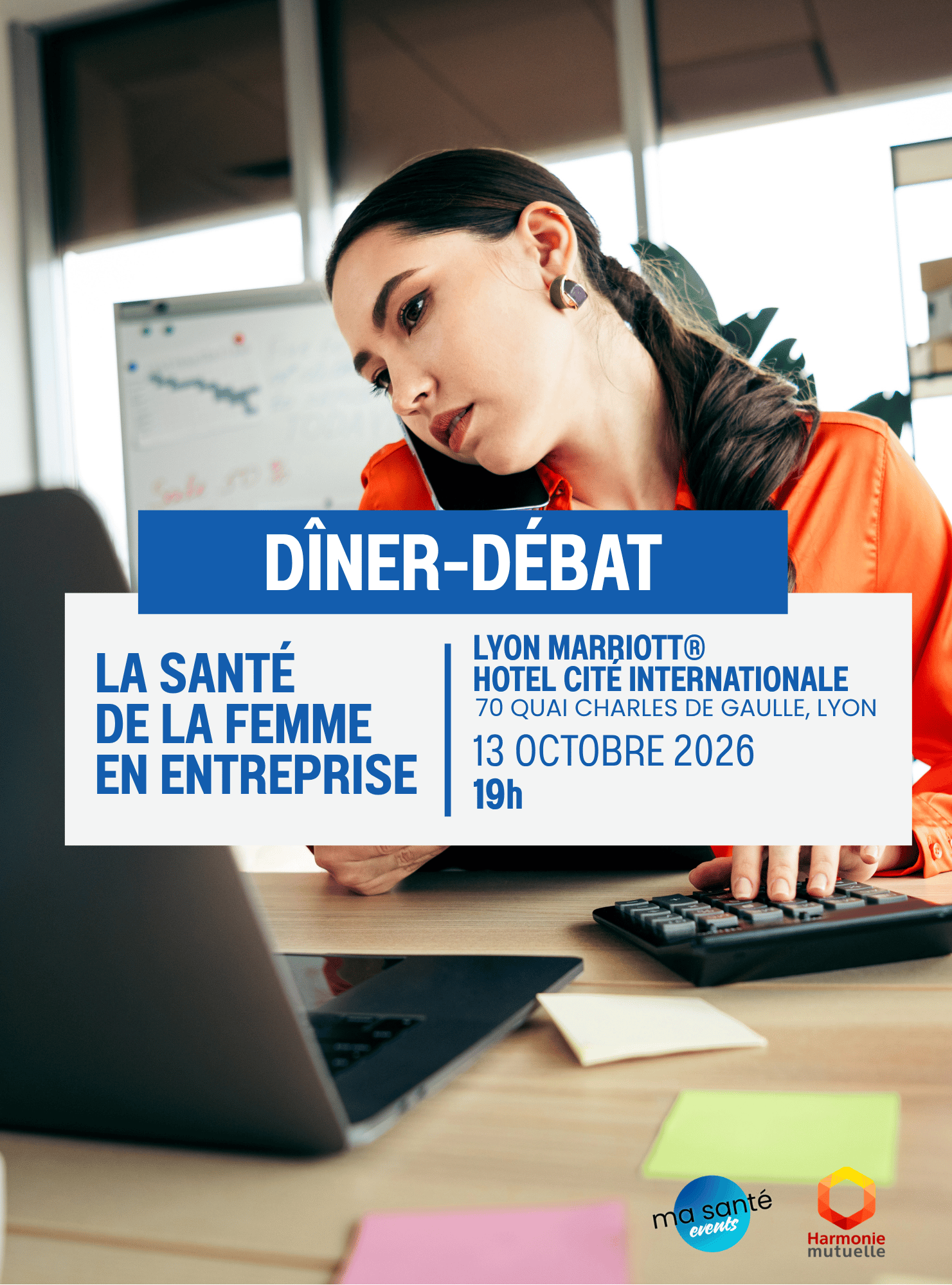 Dîner-débat « Santé de la femme en entreprise » - 13/10/26 à 19 heures – Marriott Lyon Cité Internationale