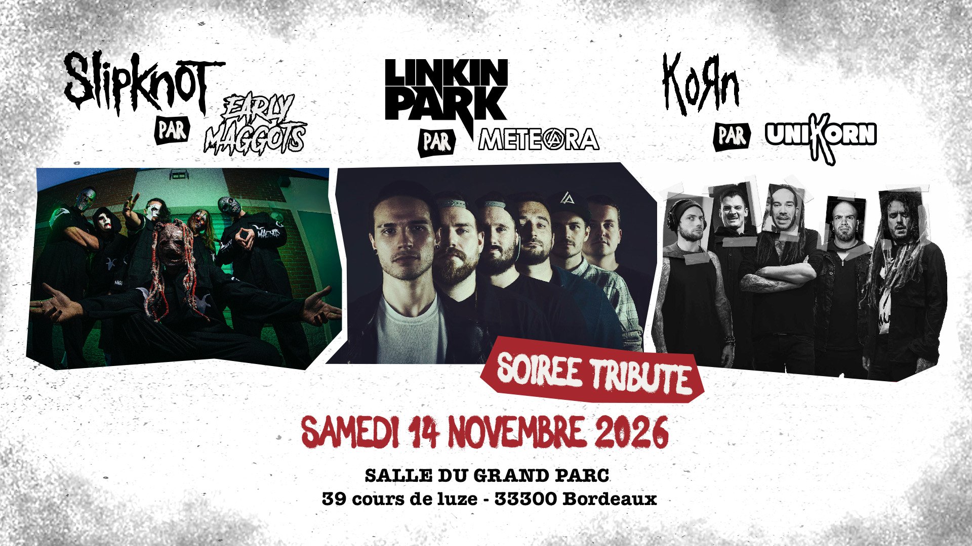 [BORDEAUX] Concert tribute ► Slipknot ✘ Linkin Park ✘ KoRn