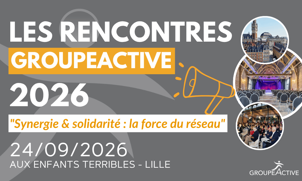 LES RENCONTRES GROUPEACTIVE 2026