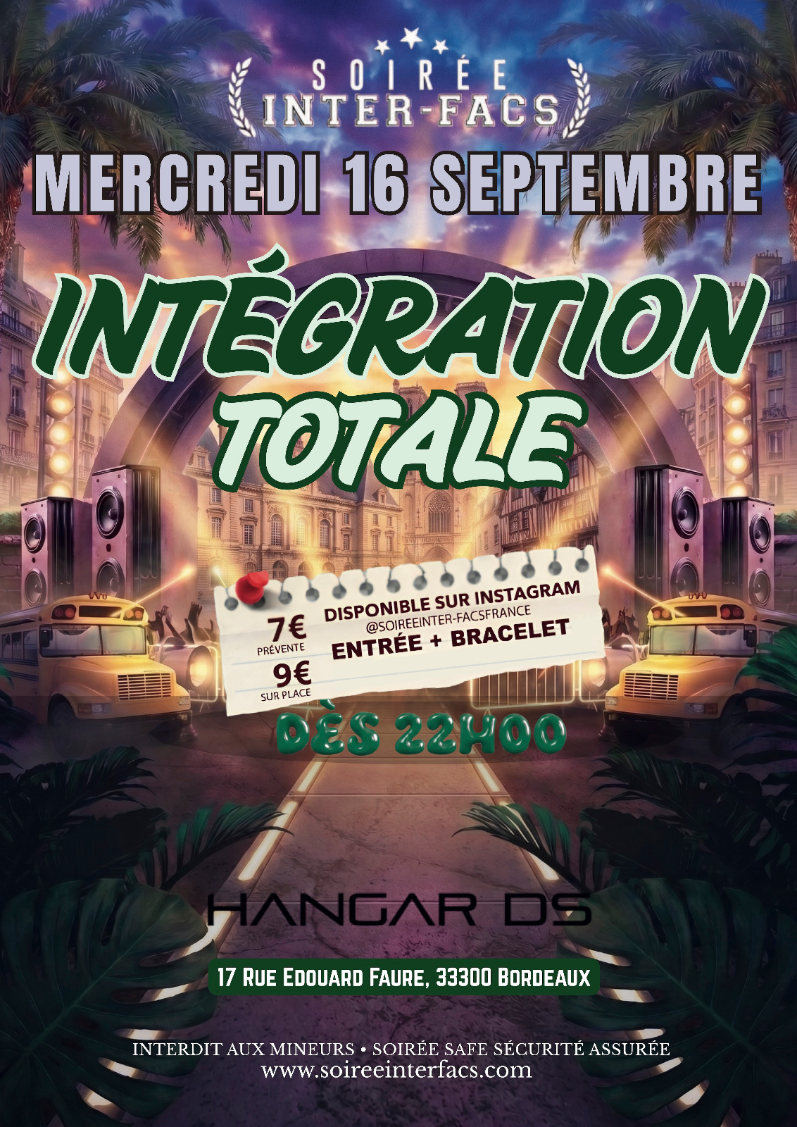Soirée inter-facs Intégration totale Mercredi 16 Sept à Bordeaux