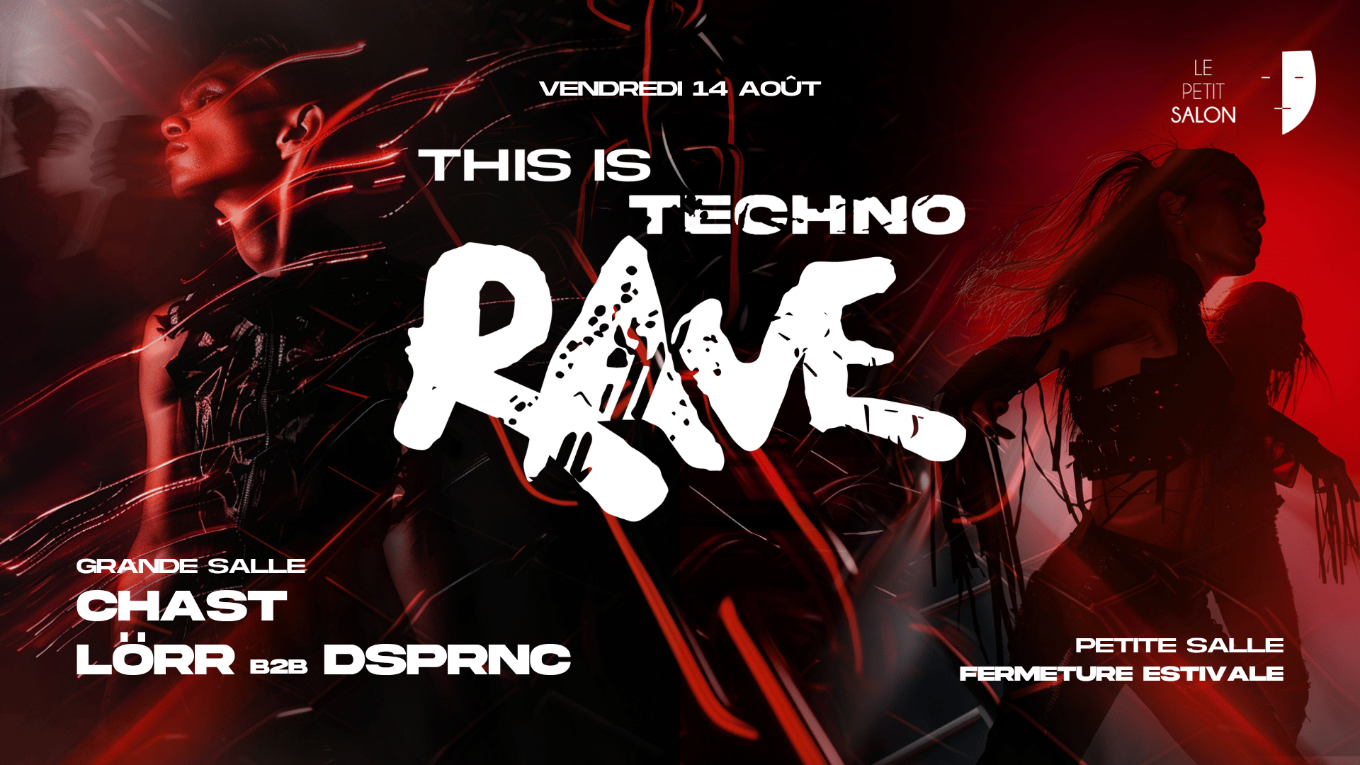 THIS IS TECHNO RAVE : CHAST / LÖRR B2B DSPRNC