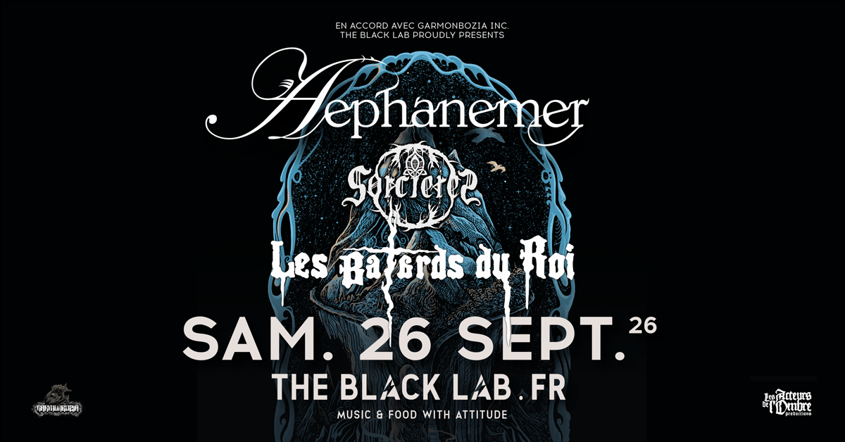 AEPHANEMER + SORCIERES + LES BATARDS DU ROI