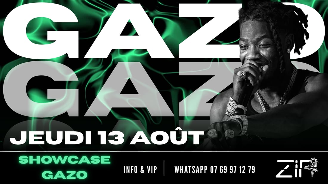 Affiche de la soirée Showcase Gazo au Zip Club de Vannes, jeudi 13 août 2026