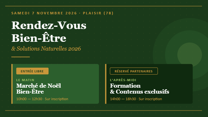 Rendez-Vous Bien-Être & Solutions Naturelles 2026 — Plaisir 78