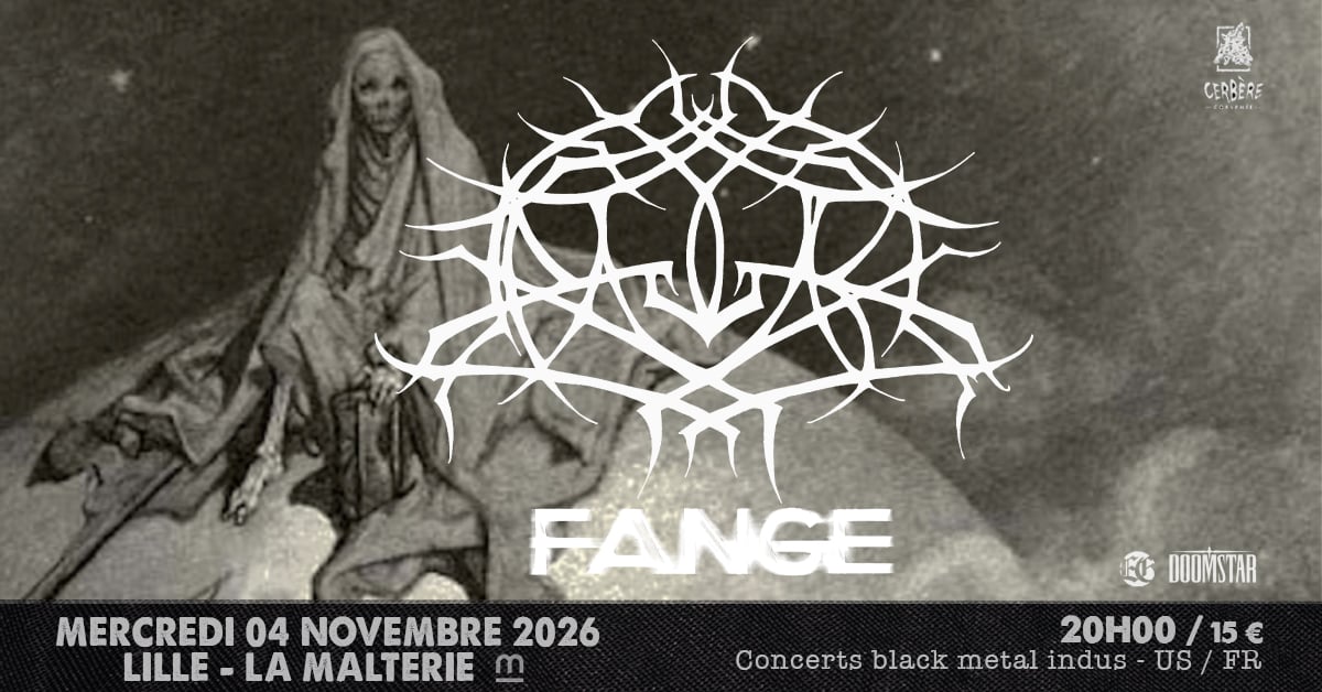 KRALLICE + FANGE // Lille, La Malterie