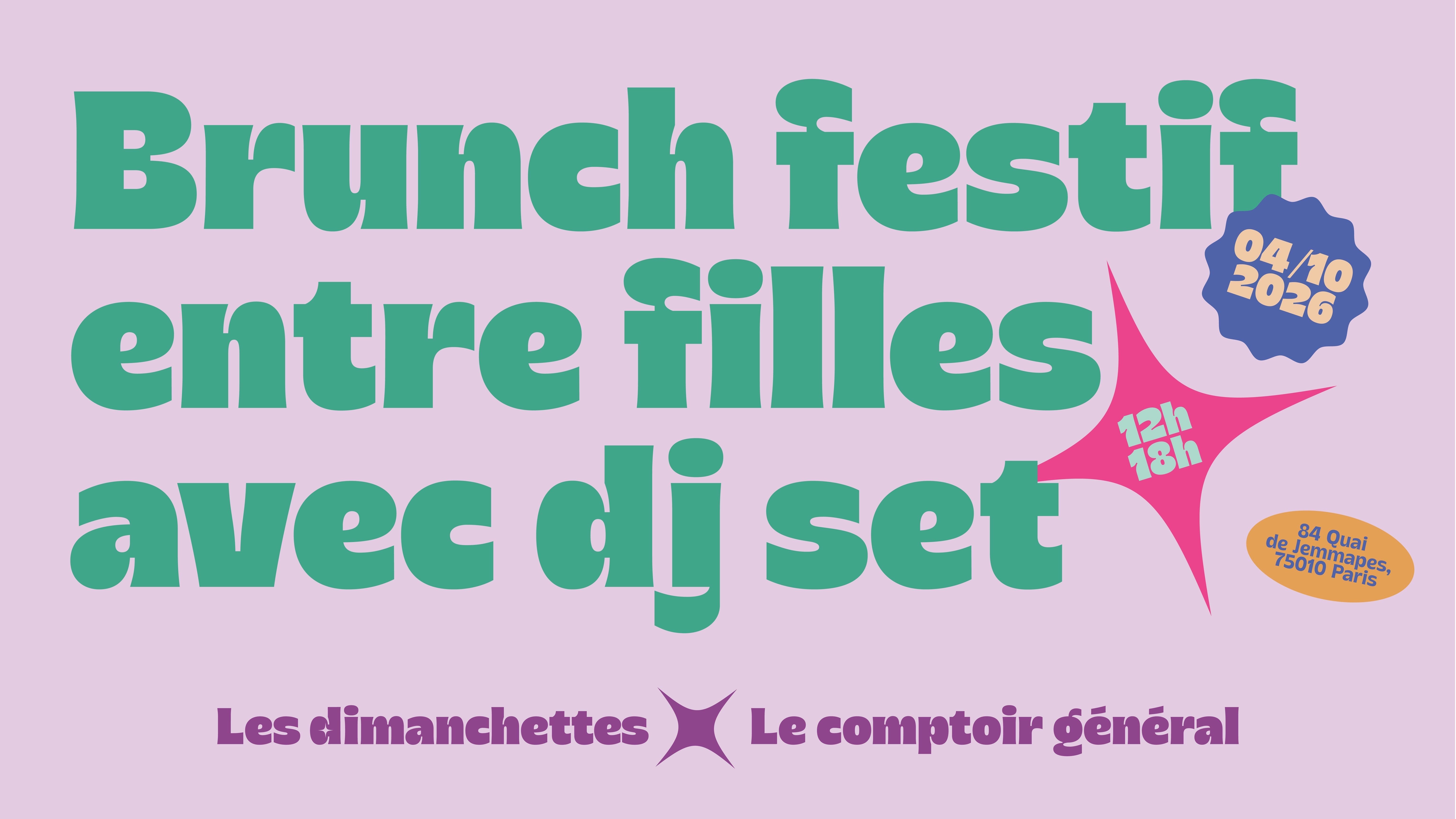 Les dimanchettes x Le Comptoir Général