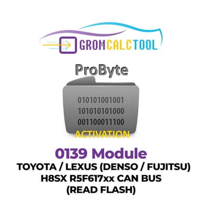 gromcalctool-0139-module-toyota-lexus-denso-fujitsu-h8sx-r5f617xx-can-bus-read-flash