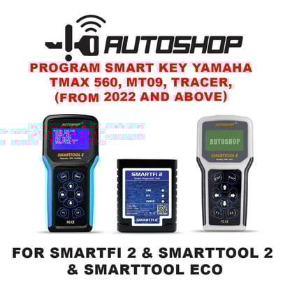 autoshop-program-smart-key-yamaha-tmax-560-mt09-tracer-from-2022-and-above-for-smarttool-eco-smartfi-2-smarttool-2