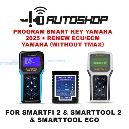 autoshop-program-smart-key-yamaha-2025-renew-ecuecm-yamaha-without-tmax-for-smartfi-2-smarttool-2-smarttool-eco