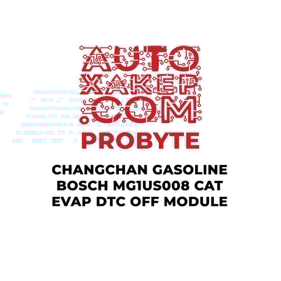 probyte-changan-gasoline-bosch-mg1us008-cat-evap-dtc-off-module