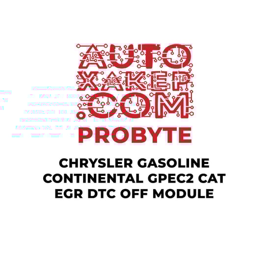 probyte-chrysler-gasoline-continental-gpec2-cat-egr-dtc-off-module