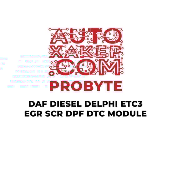 probyte-daf-diesel-delphi-etc3-egr-scr-dpf-dtc-module