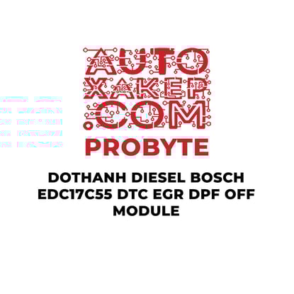 probyte-dothanh-diesel-bosch-edc17c55-dtc-egr-dpf-off-module