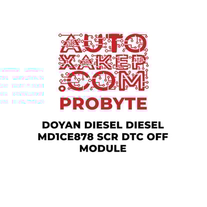 probyte-doyan-diesel-diesel-md1ce878-scr-dtc-off-module
