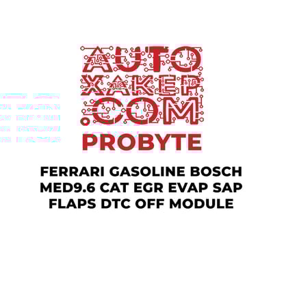 probyte-ferrari-gasoline-bosch-med96-cat-egr-evap-sap-flaps-dtc-off-module