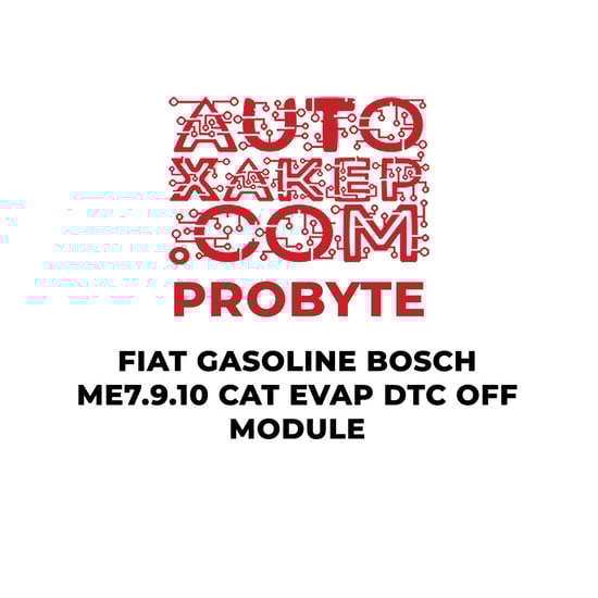 probyte-fiat-gasoline-bosch-me7910-cat-evap-dtc-off-module