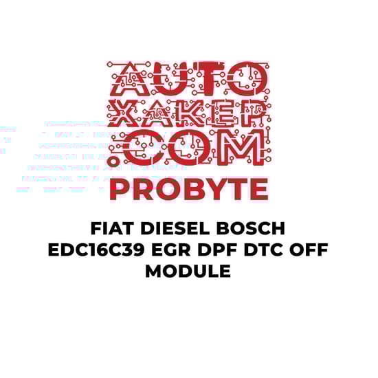 probyte-fiat-diesel-bosch-edc16c39-egr-dpf-dtc-off-module