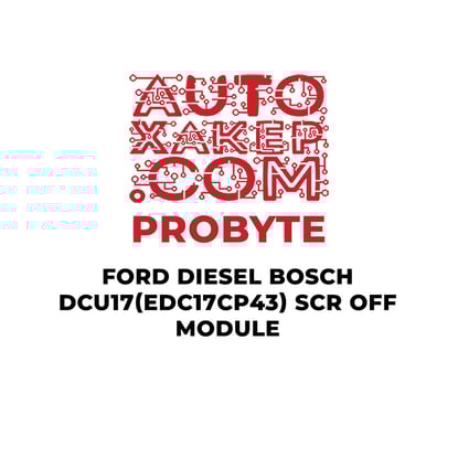probyte-ford-diesel-bosch-dcu17edc17cp43-scr-off-module