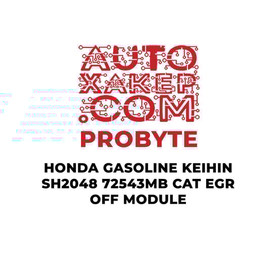 probyte-honda-gasoline-keihin-sh72543-2048mb-cat-egr-off-module