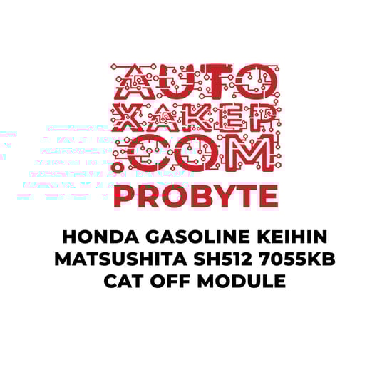 probyte-honda-gasoline-keihin-matsushita-sh7055-512kb-cat-off-module