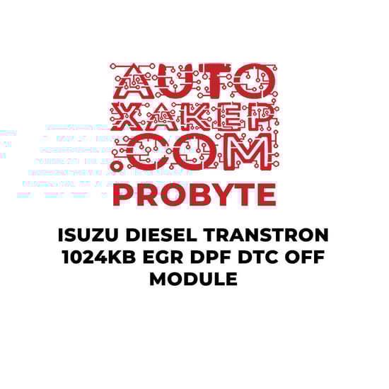 probyte-isuzu-diesel-transtron-1024kb-egr-dpf-dtc-off-module