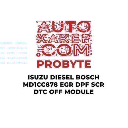 probyte-isuzu-diesel-bosch-md1cc878-egr-dpf-scr-dtc-off-module