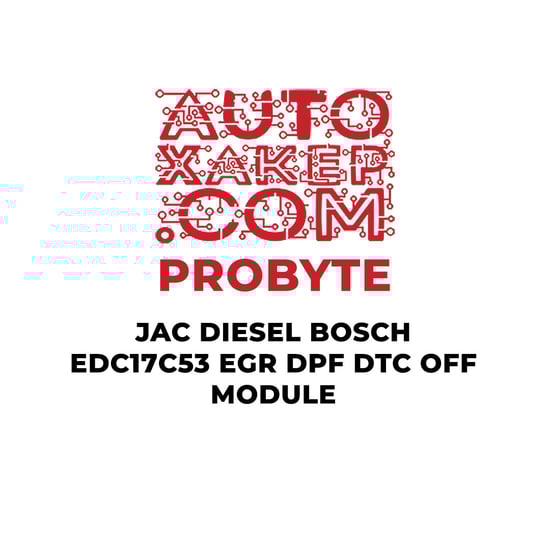 probyte-jac-diesel-bosch-edc17c53-egr-dpf-dtc-off-module