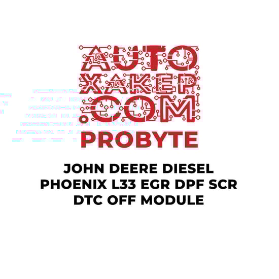 probyte-john-deere-diesel-phoenix-l33-egr-dpf-scr-dtc-off-module