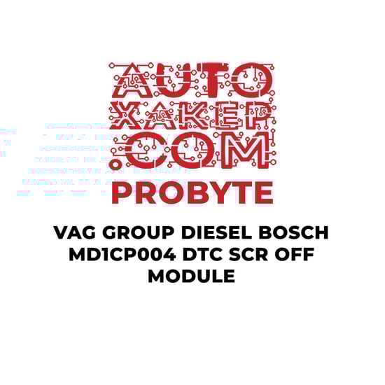 probyte-vag-group-diesel-bosch-md1cp004-dtc-scr-off-module