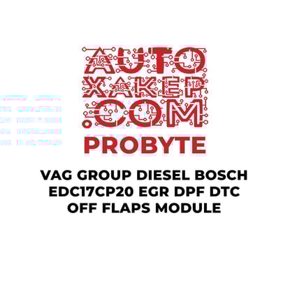 probyte-vag-group-diesel-bosch-edc17cp20-egr-dpf-dtc-off-flaps-module