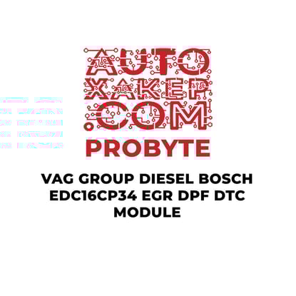 probyte-vag-group-diesel-bosch-edc16cp34-egr-dpf-dtc-module