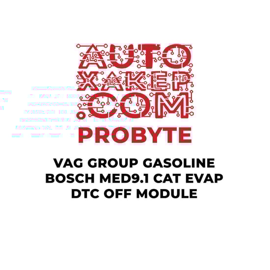 probyte-vag-group-gasoline-bosch-med91-cat-evap-dtc-off-module