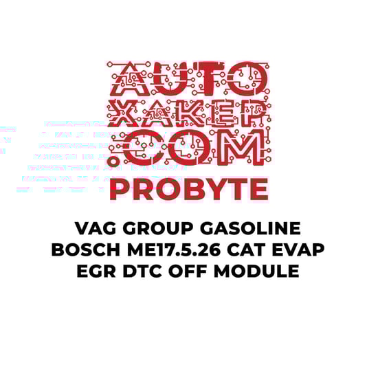 probyte-vag-group-gasoline-bosch-me17526-cat-evap-egr-dtc-off-module