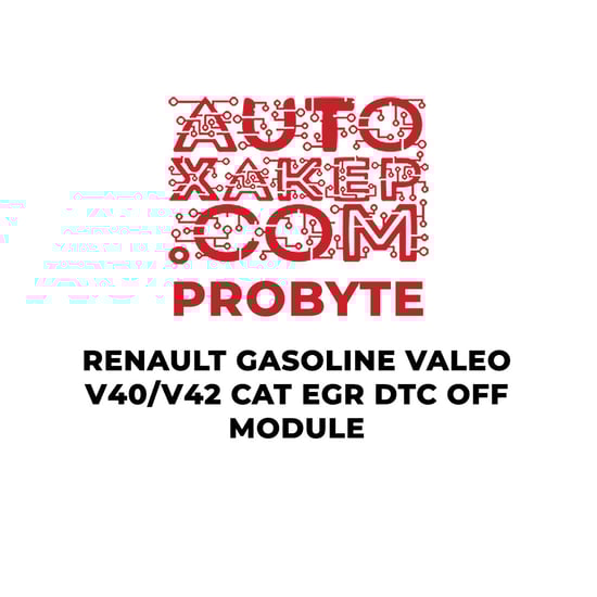 probyte-renault-gasoline-valeo-v40v42-cat-egr-dtc-off-module