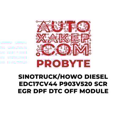 probyte-sinotruck-howo-diesel-edc17cv44-p903v520-scr-egr-dpf-dtc-off-module