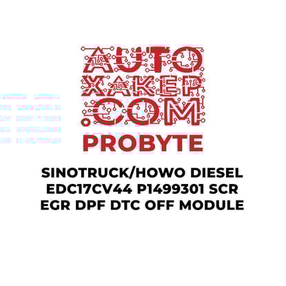 probyte-sinotruck-howo-diesel-edc17cv44-p1499301-scr-egr-dpf-dtc-off-module
