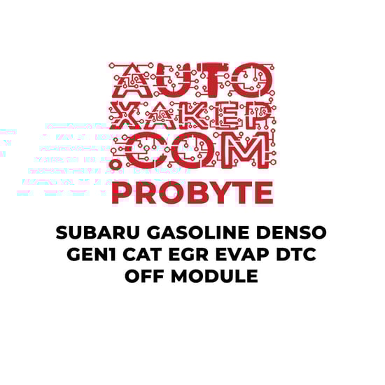 probyte-subaru-gasoline-denso-gen1-cat-egr-evap-dtc-off-module