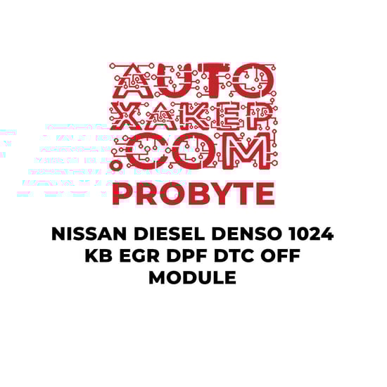 probyte-nissan-diesel-denso-1024-kb-egr-dpf-dtc-off-module