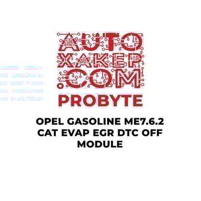 probyte-opel-gasoline-me762-cat-evap-egr-dtc-off-module