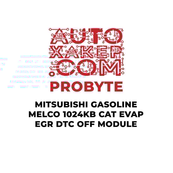 probyte-mitsubishi-gasoline-melco-1024kb-cat-evap-egr-dtc-off-module
