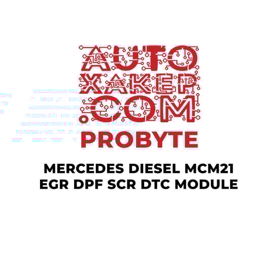 probyte-mercedes-diesel-mcm21-egr-dpf-scr-dtc-module