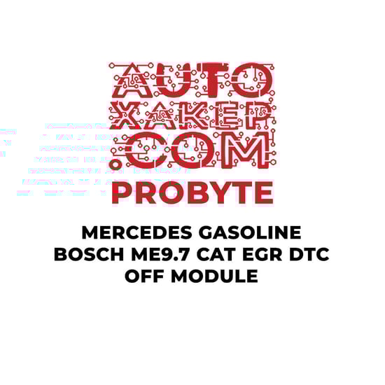 probyte-mercedes-gasoline-bosch-me97-cat-egr-dtc-off-module