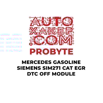 probyte-mercedes-gasoline-siemens-sim271-cat-egr-dtc-off-module