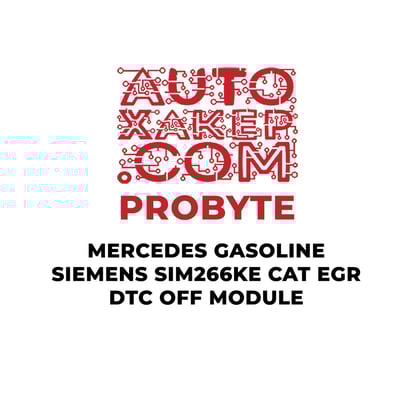 probyte-mercedes-gasoline-siemens-sim266ke-cat-egr-dtc-off-module