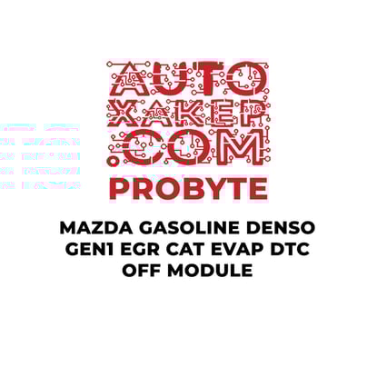 probyte-mazda-gasoline-denso-gen1-egr-cat-evap-dtc-off-module