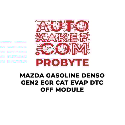 probyte-mazda-gasoline-denso-gen2-egr-cat-evap-dtc-off-module