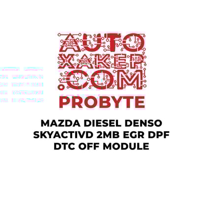 probyte-mazda-diesel-denso-skyactivd-2mb-egr-dpf-dtc-off-module