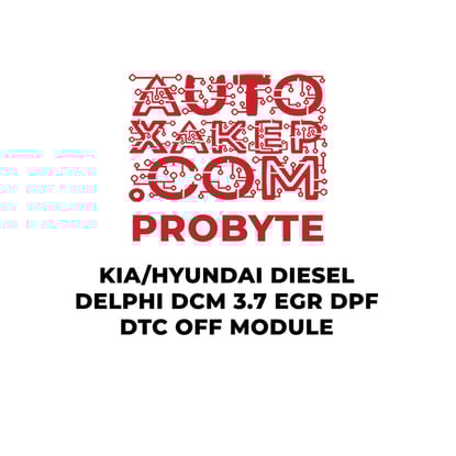 probyte-kia-hyundai-diesel-delphi-dcm-37-egr-dpf-dtc-off-module