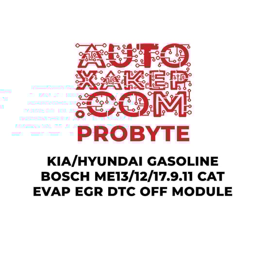 probyte-kia-hyundai-gasoline-bosch-me179111213-cat-evap-egr-dtc-off-module