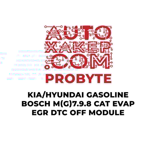 probyte-kia-hyundai-gasoline-bosch-mg798-cat-evap-egr-dtc-off-module
